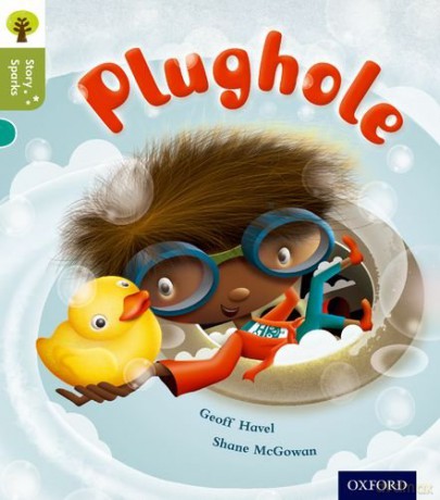 Oxford Reading Tree Story Sparks: Oxford Level 7: Plughole - Geoff Havel [KSIĄŻKA]