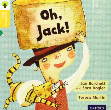 Oxford Reading Tree Traditional Tales: Level 5: Oh, Jack! (Oxford Reading Tree Traditional Tales 2011) - Thelma Page [KSIĄŻKA]