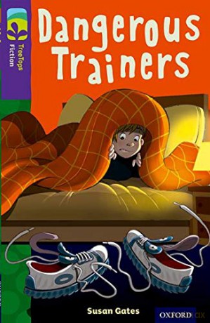 Oxford Reading Tree TreeTops Fiction: Level 11 More Pack A: Dangerous Trainers - Susan Gates [KSIĄŻKA]
