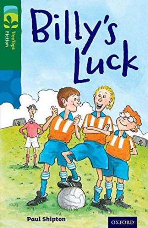 Oxford Reading Tree TreeTops Fiction: Level 12 More Pack A: Billy's Luck - Paul Shipton [KSIĄŻKA]