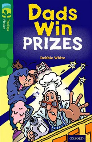 Oxford Reading Tree TreeTops Fiction: Level 12 More Pack B: Dads Win Prizes - Debbie White [KSIĄŻKA]