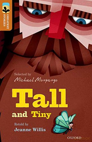 Oxford Reading Tree TreeTops Greatest Stories: Oxford Level 8: Tall and Tiny - Jeanne Willis [KSIĄŻKA]