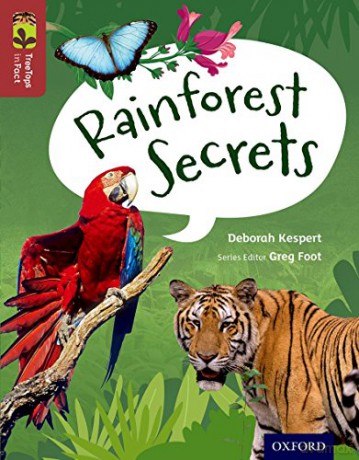 Oxford Reading Tree TreeTops inFact: Level 15: Rainforest Secrets - Deborah Kespert [KSIĄŻKA]