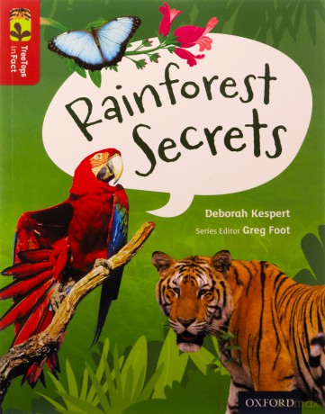 Oxford Reading Tree TreeTops inFact: Level 15: Rainforest Secrets - Deborah Kespert [KSIĄŻKA]