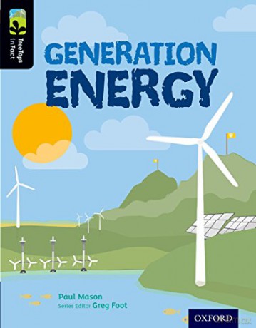 Oxford Reading Tree TreeTops inFact: Level 20: Generation Energy - Paul Mason [KSIĄŻKA]