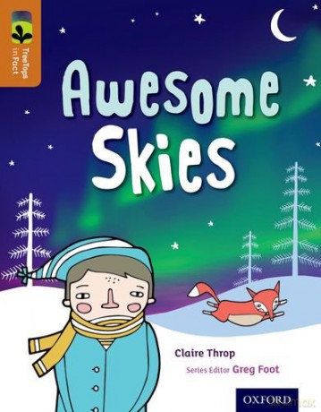 Oxford Reading Tree TreeTops inFact: Level 8: Awesome Skies - Claire Throp [KSIĄŻKA]