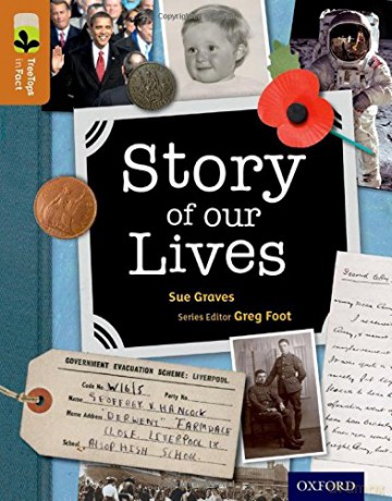Oxford Reading Tree TreeTops inFact: Level 8: Story of our Lives - Sue Graves [KSIĄŻKA]