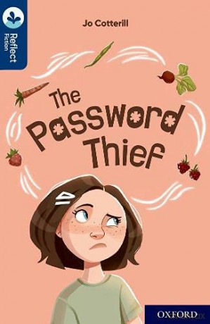 Oxford Reading Tree TreeTops Reflect: Oxford Reading Level 14: The Password Thief - Jo Cotterill [KSIĄŻKA]