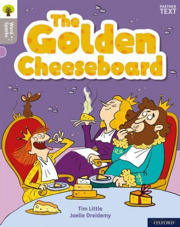 Oxford Reading Tree Word Sparks: Level 1: The Golden Cheeseboard - Tim Little [KSIĄŻKA]