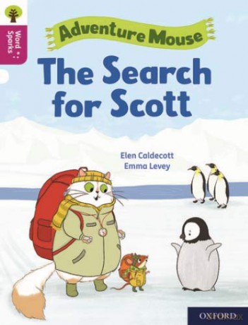 Oxford Reading Tree Word Sparks: Level 10: The Search for Scott - Elen Caldecott [KSIĄŻKA]