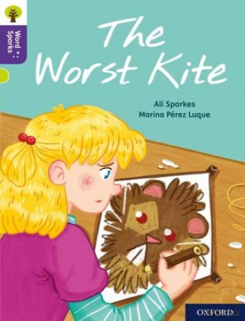 Oxford Reading Tree Word Sparks: Level 11: The Worst Kite - Ali Sparkes [KSIĄŻKA]