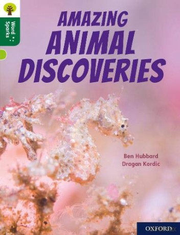 Oxford Reading Tree Word Sparks: Level 12: Amazing Animal Discoveries - Ben Hubbard [KSIĄŻKA]
