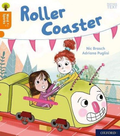 Oxford Reading Tree Word Sparks: Level 6: Roller Coaster - Nic Brasch [KSIĄŻKA]