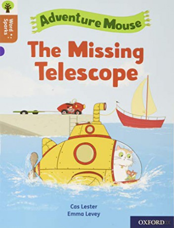 Oxford Reading Tree Word Sparks: Level 8: The Missing Telescope - Cas Lester [KSIĄŻKA]