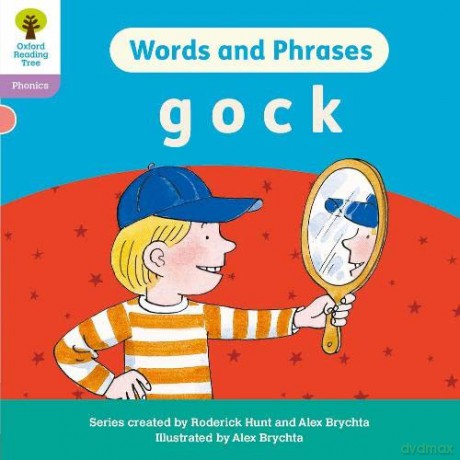 Oxford Reading Tree: Floppy's Phonics Decoding Practice: Oxford Level 1+: Words and Phrases: g o c k - Alex Brychta [KSIĄŻKA]