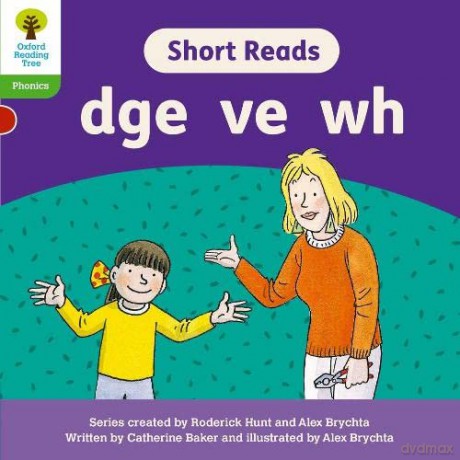 Oxford Reading Tree: Floppy's Phonics Decoding Practice: Oxford Level 2: Short Reads: dge ve wh - Catherine Baker [KSIĄŻKA]