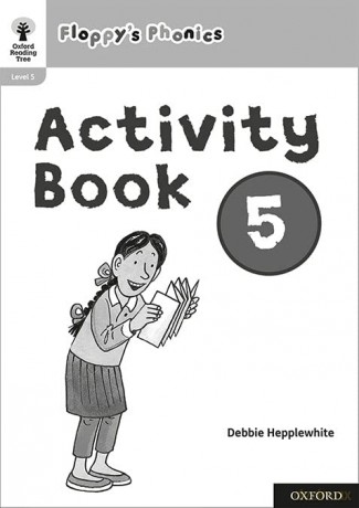 Oxford Reading Tree: Floppy's Phonics: Activity Book 5 - Roderick Hunt [KSIĄŻKA]