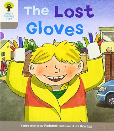 Oxford Reading Tree: Level 1: Decode and Develop: The Lost Gloves (Oxford Reading Tree: Biff, Chip and Kipper Decode and Develop) - Roderick Hunt [KSIĄŻKA]