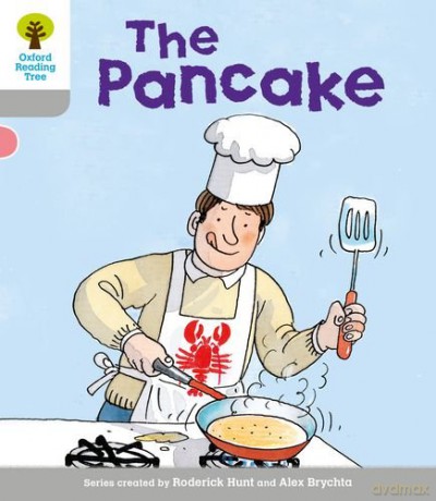 Oxford Reading Tree: Level 1: First Words: Pancake (Oxford Reading Tree, Biff, Chip and Kipper Stories New Edition 2011) - Roderick Hunt [KSIĄŻKA]