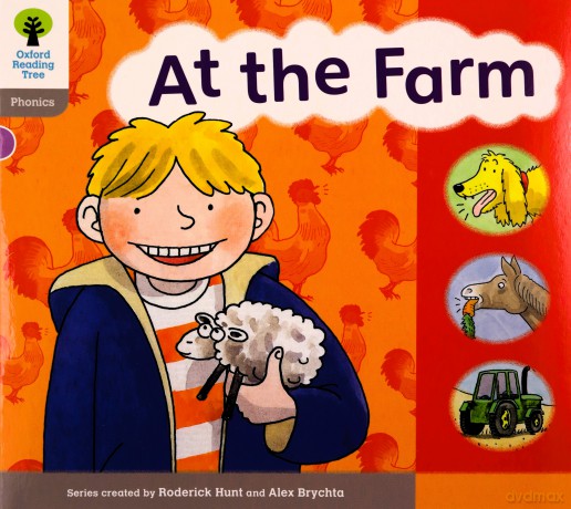 Oxford Reading Tree: Level 1: Floppy's Phonics: Sounds and Letters: At the Farm - Roderick Hunt [KSIĄŻKA]