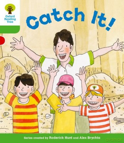 Oxford Reading Tree: Level 2 More a Decode and Develop Catch It! (Oxford Reading Tree: Biff, Chip and Kipper Decode and Develop) - Roderick Hunt [KSIĄŻKA]