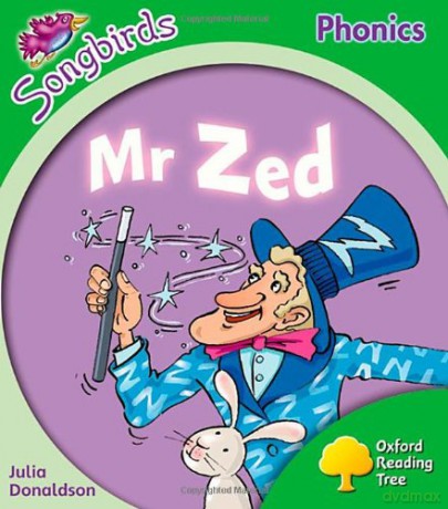 Oxford Reading Tree: Level 2: More Songbirds Phonics: Mr Zed - Julia Donaldson [KSIĄŻKA]