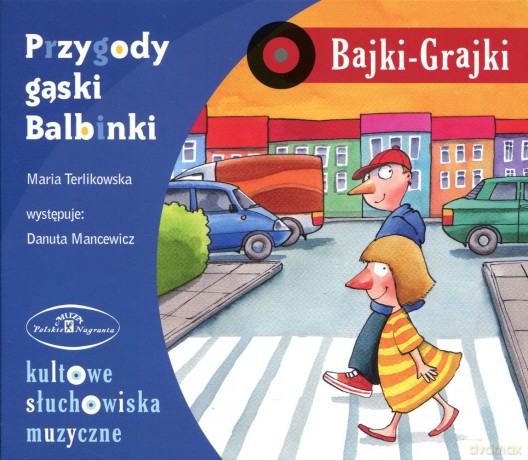 Przygody gąski Balbinki [AUDIOBOOK] [CD]