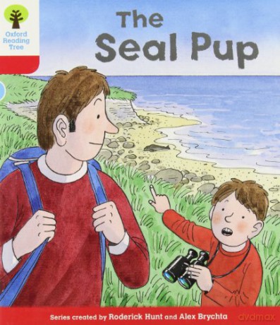 Oxford Reading Tree: Level 4: Decode and Develop The Seal Pup (Oxford Reading Tree: Biff, Chip and Kipper Decode and Develop) - Rod Hunt [KSIĄŻKA]