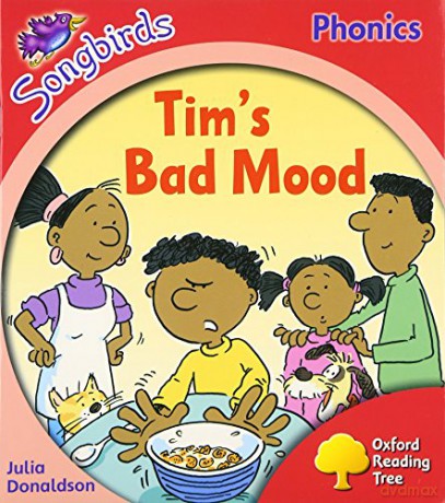 Oxford Reading Tree: Level 4: More Songbirds Phonics: Tim's Bad Mood - Julia Donaldson [KSIĄŻKA]