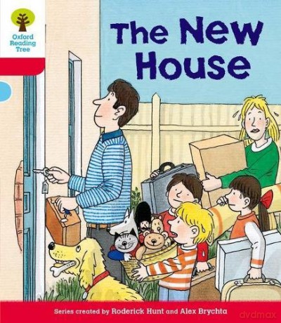 Oxford Reading Tree: Level 4: Stories: The New House (Oxford Reading Tree, Biff, Chip and Kipper Stories New Edition 2011) - Roderick Hunt [KSIĄŻKA]