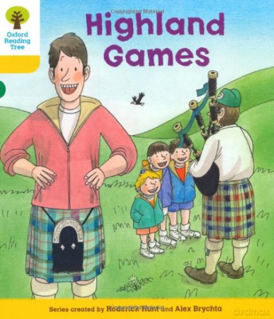 Oxford Reading Tree: Level 5: Decode and Develop Highland Games (Oxford Reading Tree: Biff, Chip and Kipper Decode and Develop) - Rod Hunt [KSIĄŻKA]