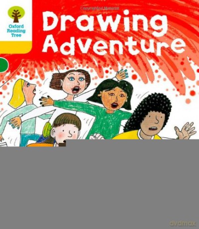 Oxford Reading Tree: Level 5: More Stories C: Drawing Adventure (Oxford Reading Tree, Biff, Chip and Kipper Stories New Edition 2011) - Roderick Hunt [KSIĄŻKA]