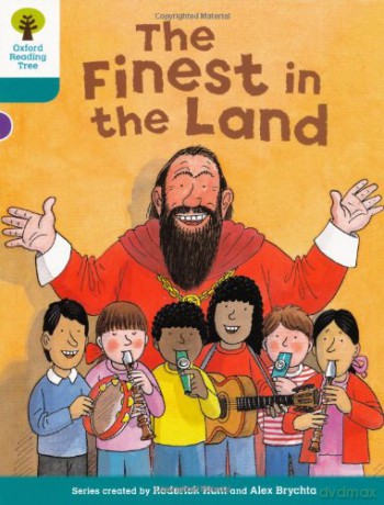 Oxford Reading Tree: Level 9: More Stories A: The Finest in the Land (Oxford Reading Tree, Biff, Chip and Kipper Stories New Edition 2011) - Roderick Hunt [KSIĄŻKA]