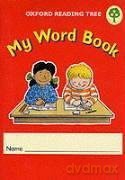 Oxford Reading Tree: Levels 1-5: My Word Book (Pack of 6) - Hunt [KSIĄŻKA]