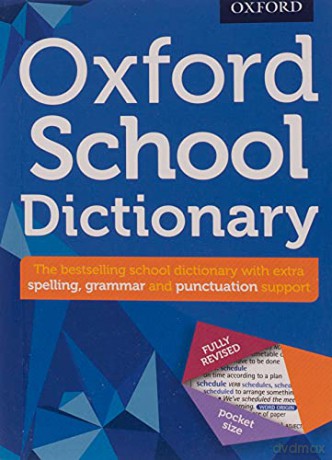 Oxford School Dictionary (Oxford Dictionary) - Oxford Dictionaries [KSIĄŻKA]