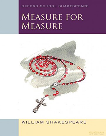 Oxford School Shakespeare: Measure for Measure - William Shakespeare [KSIĄŻKA]