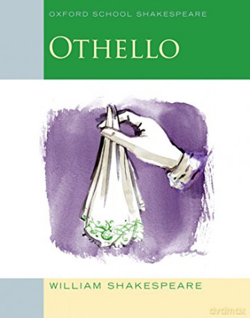 Oxford School Shakespeare: Oxford School Shakespeare: Othello - William Shakespeare [KSIĄŻKA]