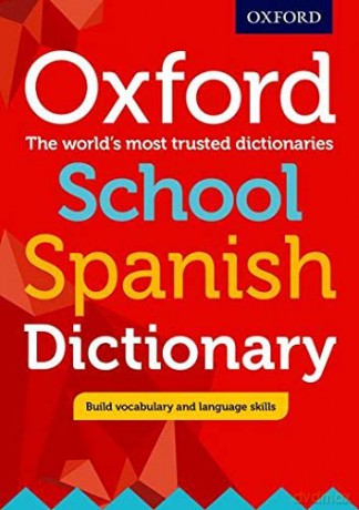 Oxford School Spanish Dictionary - Editor [KSIĄŻKA]