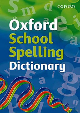 Oxford School Spelling Dictionary - Robert Allen [KSIĄŻKA]