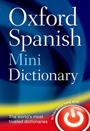 Oxford Spanish Mini Dictionary - Oxford Languages [KSIĄŻKA]