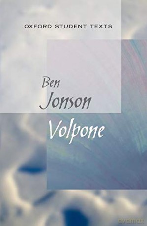 Oxford Student Texts: Volpone - Ben Jonson [KSIĄŻKA]