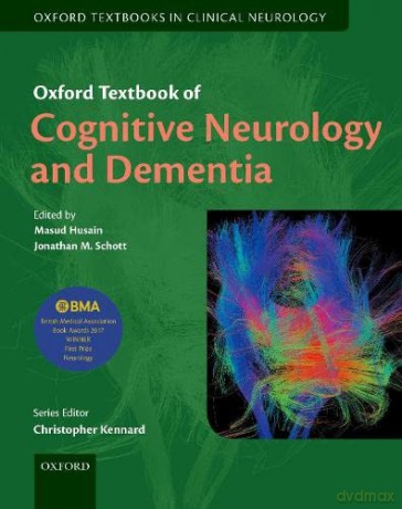 Oxford Textbook of Cognitive Neurology and Dementia (Oxford Textbooks in Clinical Neurology) - Masud Husain [KSIĄŻKA]