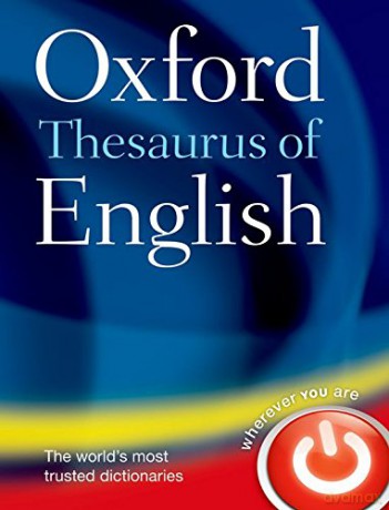 Oxford Thesaurus of English - Oxford Languages [KSIĄŻKA]