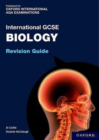 OxfordAQA International GCSE Biology: Revision Guide - Jo Locke [KSIĄŻKA]