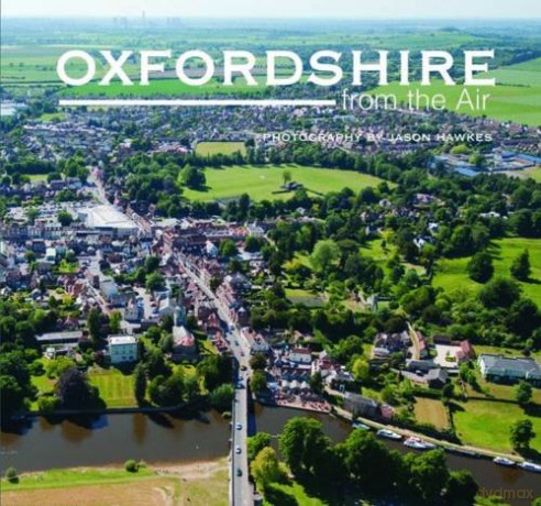 Oxfordshire from the Air - Jason Hawkes [KSIĄŻKA]