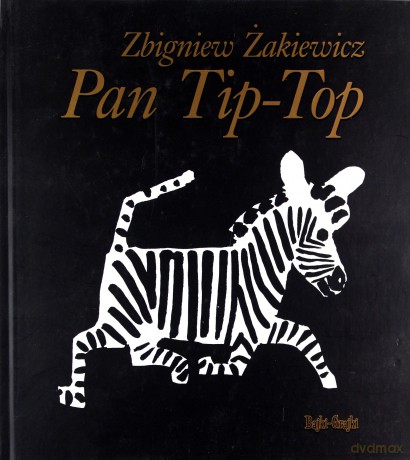 Pan Tip-Top - Zbigniew Żakiewicz [AUDIOBOOK] [CD]