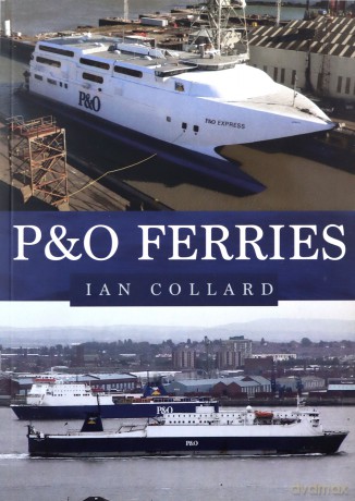P&O Ferries - Ian Collard [KSIĄŻKA]