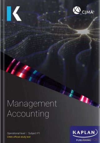 P1 MANAGEMENT ACCOUNTING - STUDY TEXT [KSIĄŻKA]