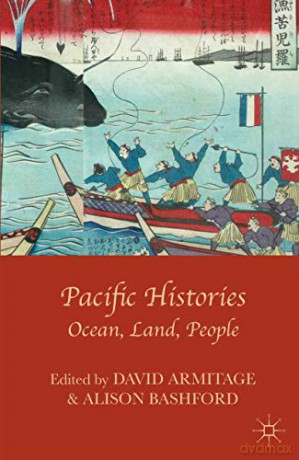 Pacific Histories: Ocean, Land, People - David Armitage [KSIĄŻKA]