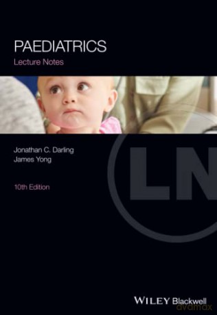 Paediatrics Lecture Notes, 10th Edition - Jonathan C. Darling [KSIĄŻKA]
